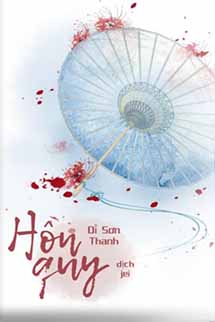 Hồn Quy – Dĩ Sơn Thanh