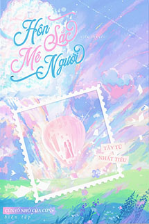 Hôn Sắc Mê Người - Tây Tử Nhất Tiếu