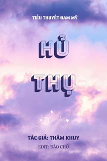Hủ Thụ - Thâm Khuy