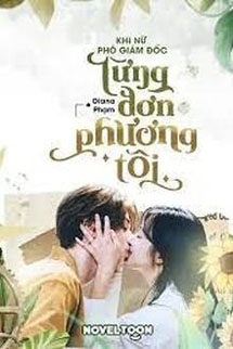Khi Nữ Phó Giám Đốc Từng Đơn Phương Tôi