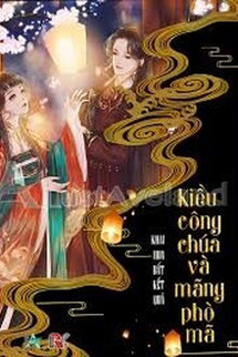Kiều Công Chúa Và Mãng Phò Mã