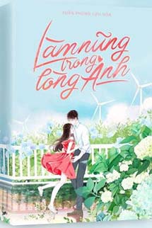 Làm Nũng Trong Lòng Anh