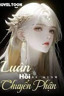 Luân Hồi Chuyển Phận