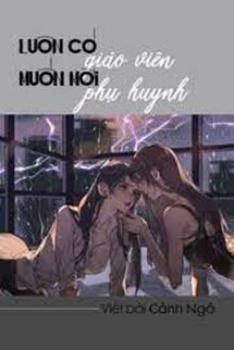 Luôn Có Giáo Viên Muốn Mời Phụ Huynh