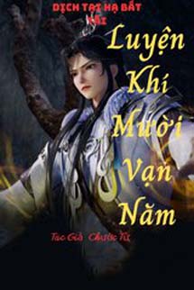 Luyện Khí Mười Vạn Năm
