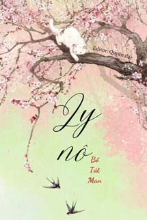 Ly Nô - Bồ Tát Man