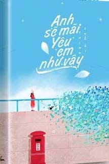 Mãi Yêu Em Như Vậy