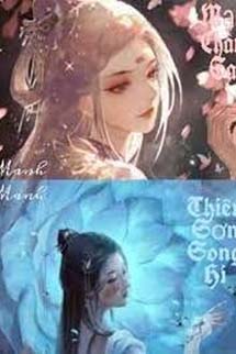 Mạn Châu Sa - Thiên Sơn Song Hi