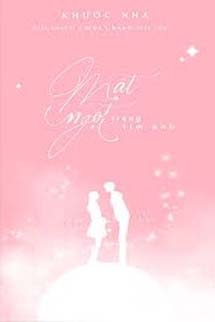 Mật Ngọt Trong Tim Anh