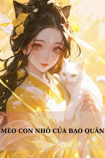 Mèo Con Của Bạo Quân - Nãi Du Bàn Phù