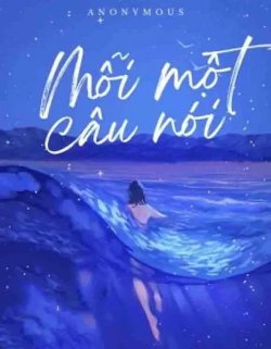 Mỗi Một Câu Nói