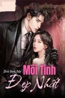 Mối Tình Đẹp Nhất