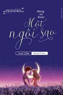 Mong Có Được Một Ngôi Sao