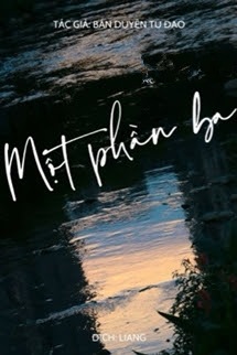 Một Phần Ba - Bán Duyên Tu Đạo