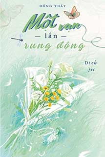 Một Vạn Lần Rung Động – Đổng Thất