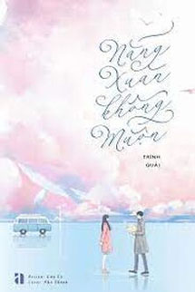 Nắng Xuân Không Muộn