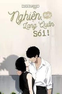 Nghiện, Lang Quân Sói!