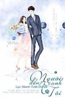 Người Đến Bên Cạnh Tôi