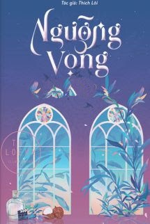 Ngưỡng Vọng – Thích Lôi