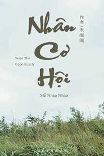 Nhân Cơ Hội - Mễ Nháo Nháo