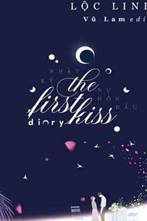 Nhật Ký Nụ Hôn Đầu