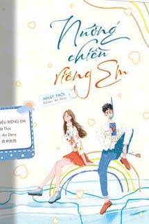 Nuông Chiều Riêng Em