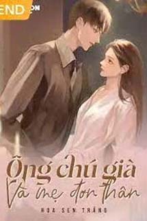 Ông Chú Già Và Mẹ Đơn Thân