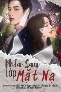 Phía Sau Lớp Mặt Nạ