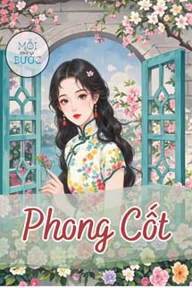 Phong Cốt - Nhất Chích Tiểu Hỏa Thối