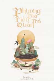 Phương Gia Tiểu Trà Quán