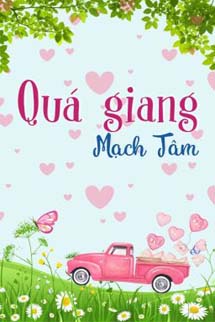 Quá Giang - Mạch Tâm