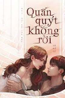 Quấn Quýt Không Rời