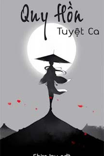 Quy Hồn - Tuyệt Ca