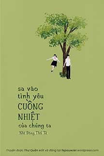 Sa Vào Tình Yêu Cuồng Nhiệt Của Chúng Ta