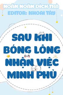 Sau Khi Bóng Lông Nhận Việc Minh Phủ