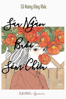 Sáu Ngàn Buổi Sớm Chiều - Cô Nương Đừng Khóc