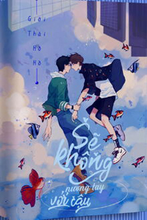 Sẽ Không Nương Tay Với Cậu