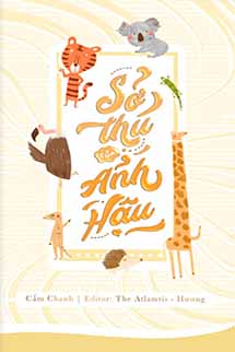 Sở Thú Của Ảnh Hậu - Cẩm Chanh