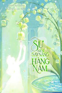 Sự Kiện Say Nắng Hàng Năm - Phiên Đại Vương