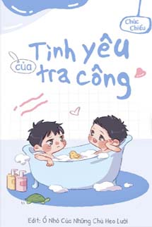Sự Yêu Thương Của Tra Công