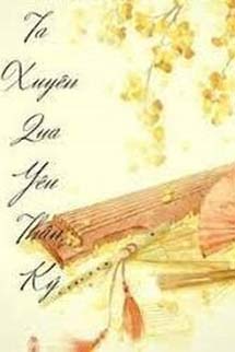 Ta Xuyên Qua Yêu Thần Ký