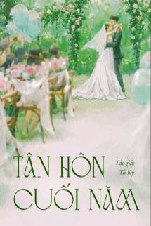 Tân Hôn Cuối Năm - Tô Kỳ