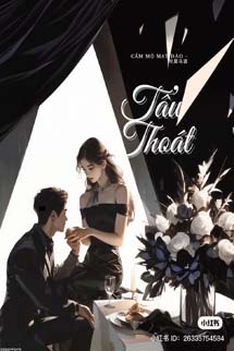 Tẩu Thoát - Thuỷ Chử Ngư