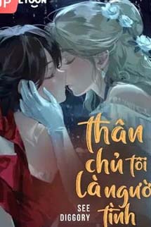 Thân Chủ Tôi Là Người Tình