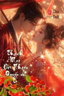 Thanh Mai Đột Nhiên Quyến Rũ Ta