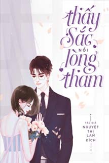 Thấy Sắc Nổi Lòng Tham - Nguyệt Thị Lam Đích