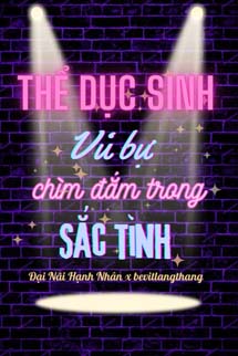 Thể Dục Sinh - Đại Nãi Hạnh Nhân