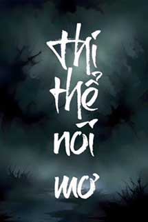 Thi Thể Nói Mơ - Dương Tố