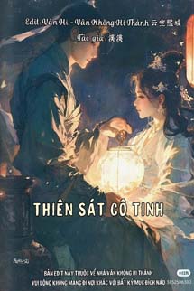 Thiên Sát Cô Tinh - Hoát Hoát
