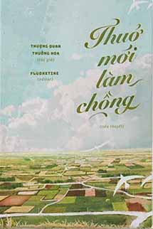 Thuở Mới Làm Chồng - Thượng Quan Thưởng Hoa